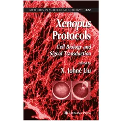 Xenopus Protocols, Fachbücher von X. Johné Liu