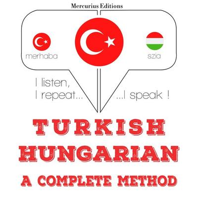 Türkçe - Macarca: eksiksiz bir yöntem - JM Gardner, Audio, 9782821134065