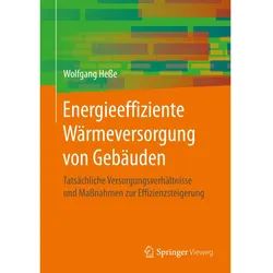 Hesse:Energieeffiziente Wärmeversorgung, Fachbücher von Wolfgang Hesse