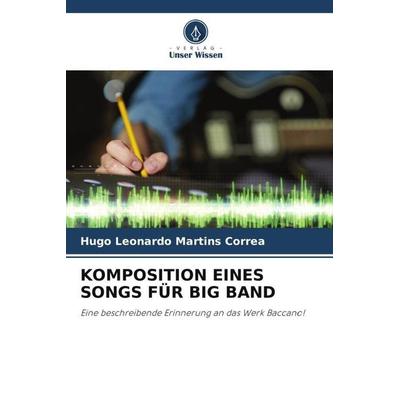 KOMPOSITION EINES SONGS FÜR BIG BAND -