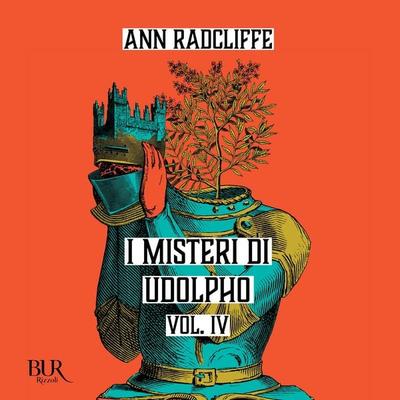 I misteri di Udolpho vol. 4 - Ann Radcliffe, Audio, 9788831891448