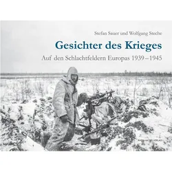Gesichter des Krieges, Fachbücher von Stefan Sauer