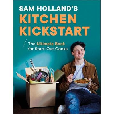 Sam Holland's Kitchen Kickstart, Gebundene Ausgabe von Sam Holland, Dorling Kindersley USA, 978-0-593-97148-2