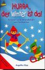 Angelika Kipp - Hurra, der Winter ist da! - Preis vom 17.10.2026 19:25:27 h