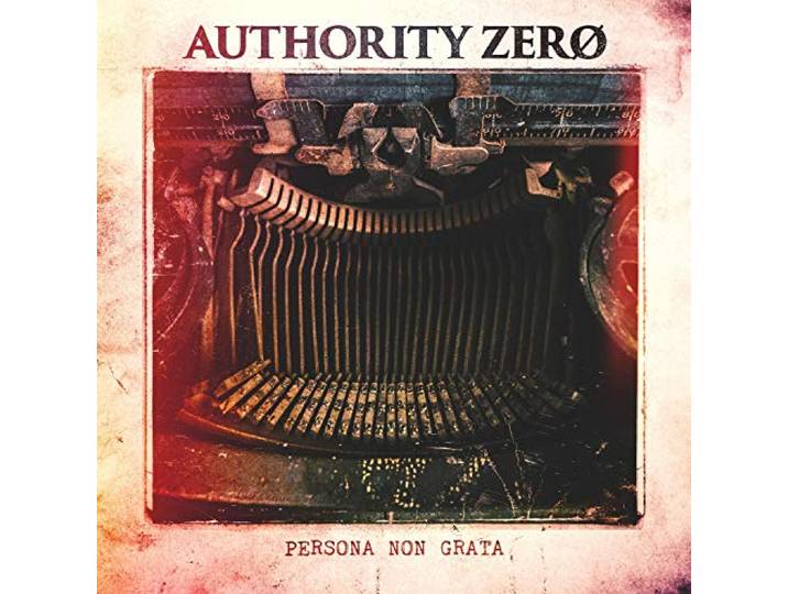 Authority Zero - Persona Non Grata