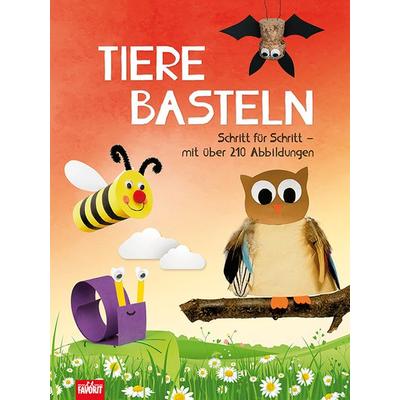 Tiere basteln, Taschenbuch von , Neuer Favorit, 978-3-8494-2517-3