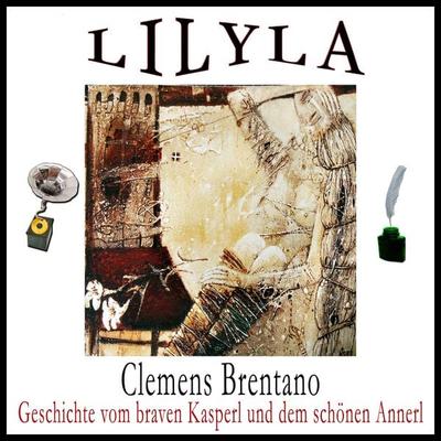 Geschichte vom braven Kasperl und dem schönen Annerl - Clemens Brentano, Audio, 9783959890373