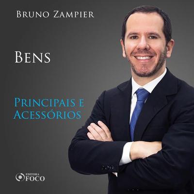 Direito Civil - Parte geral - Bens: principais e acessórios - Bruno Zampier, Audio, 9786561203487