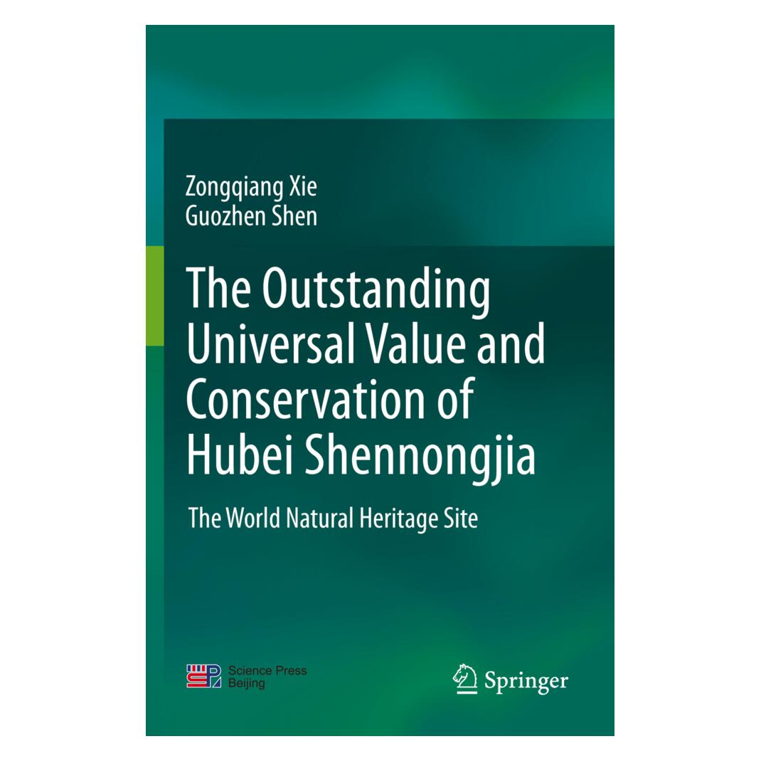 Springer The outstanding universal value and conservation of Hubei Shennongjia (Englisch, Softcover, Guozhen Shen, Zongqiang Xie) (56850576)