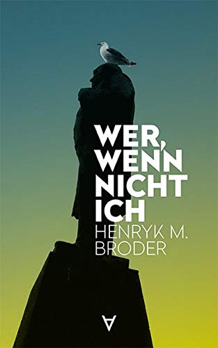 Broder, Henryk M. - Wer, wenn nicht ich: Henryk M. Broder - Preis vom 09.10.2026 07:28:09 h