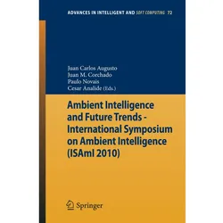 Ambient Intelligence and Future Trends -, Fachbücher