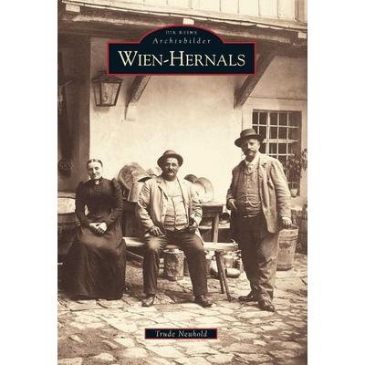 Wien-Hernals, Taschenbuch von Trude Neuhold, Sutton, 978-3-86680-349-7
