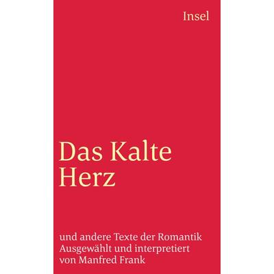Das Kalte Herz, Taschenbuch von , Insel Verlag, 978-3-458-32030-2
