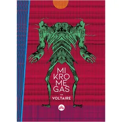 Mikromegas, Belletristik von Yvan Goll, François-Marie Arouet Voltaire, Florian L. Arnold