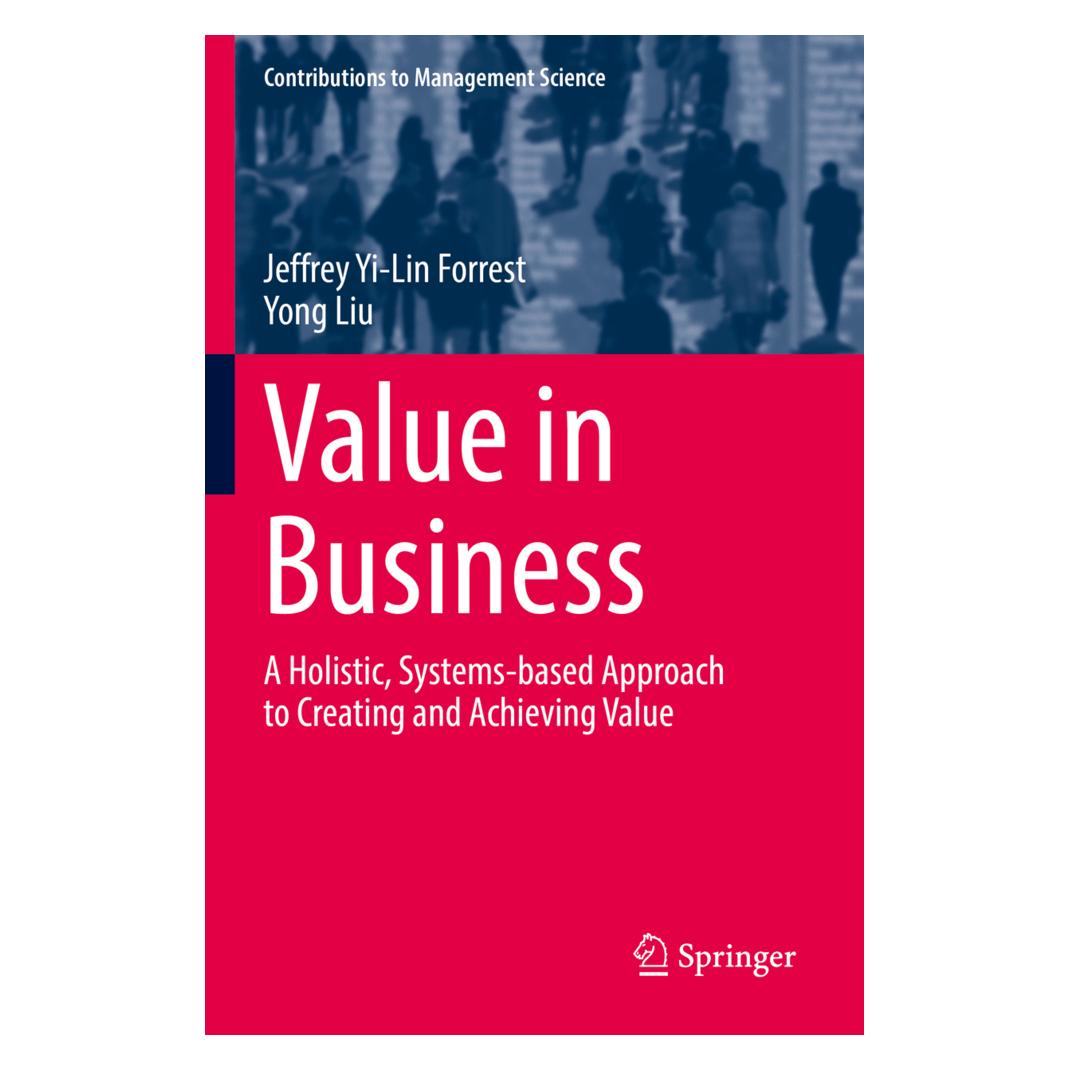 Springer Value in Business (Englisch, Softcover, Jeffrey Yi-Lin Forrest, Yong Liu) (56897475)