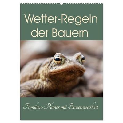 Wetter-Regeln der Bauern (Wandkalender 2027 DIN A2 hoch), CALVENDO Monatskalender