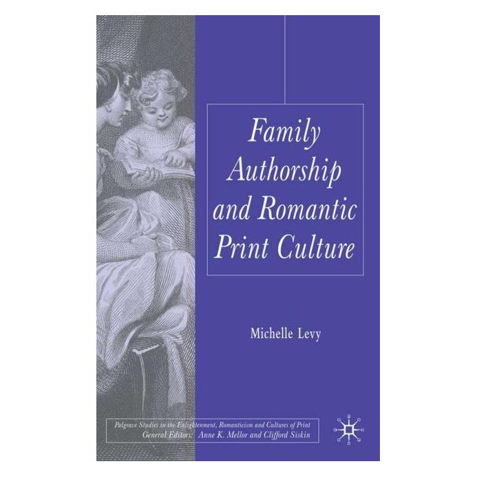 Palgrave Macmillan Uk Levy:Family Authorship and Romantic Pri (Englisch, Hardcover, M Levy) (63033130)