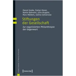 Stiftungen der Gesellschaft, Fachbücher von Pascal Goeke, Ramin Bahrami, Julia Burgold, Evelyn Moser, Marc Mölders