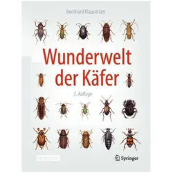 Wunderwelt der Käfer, Fachbücher von Bernhard Klausnitzer