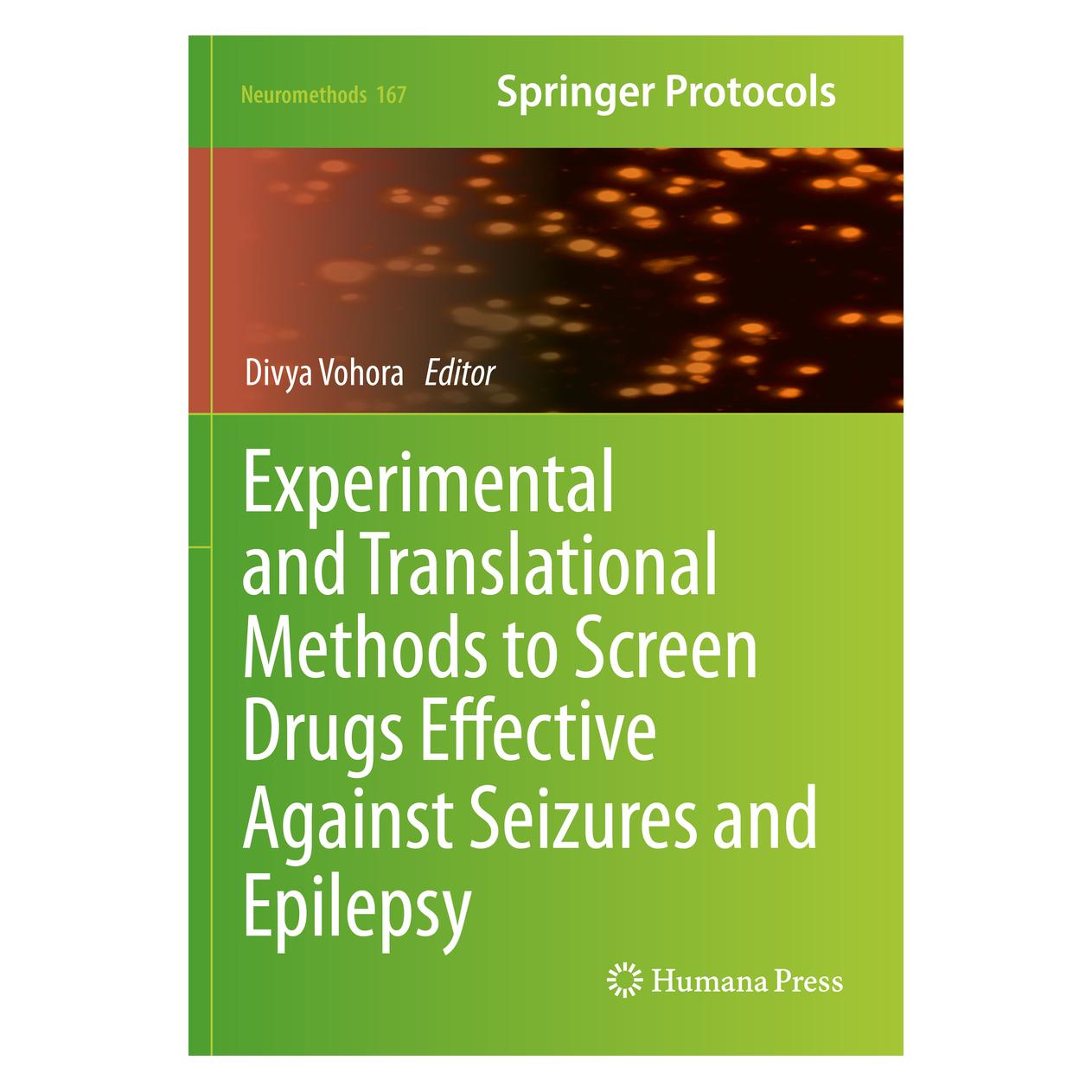 Springer Experimental and Translational Methods to Screen Drugs Effective Against Seizures and Epilepsy (Englisch, Softcover, Divya Vohora) (56851250)
