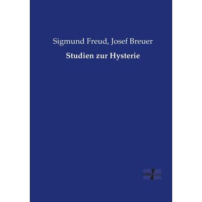 Studien zur Hysterie, Taschenbuch von Sigmund Freud,Josef Breuer, Vero Verlag, 978-3-7372-0687-7