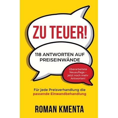 Zu teuer!, Taschenbuch von Roman Kmenta, Tredition, 978-3-347-92071-2