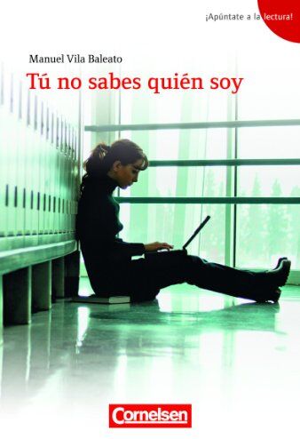 Manuel Vila Baleato - A2 - Tú no sabes quién soy: Lektüre. Passend zu ¡Apúntate! - Band 3: Lektüre. Passend zu ¡Apúntate! 3 - Preis vom 11.10.2026 15:43:13 h