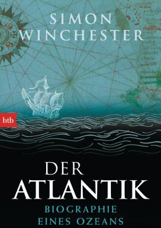 Simon Winchester - Der Atlantik: Biographie eines Ozeans - Preis vom 30.09.2026 22:30:23 h