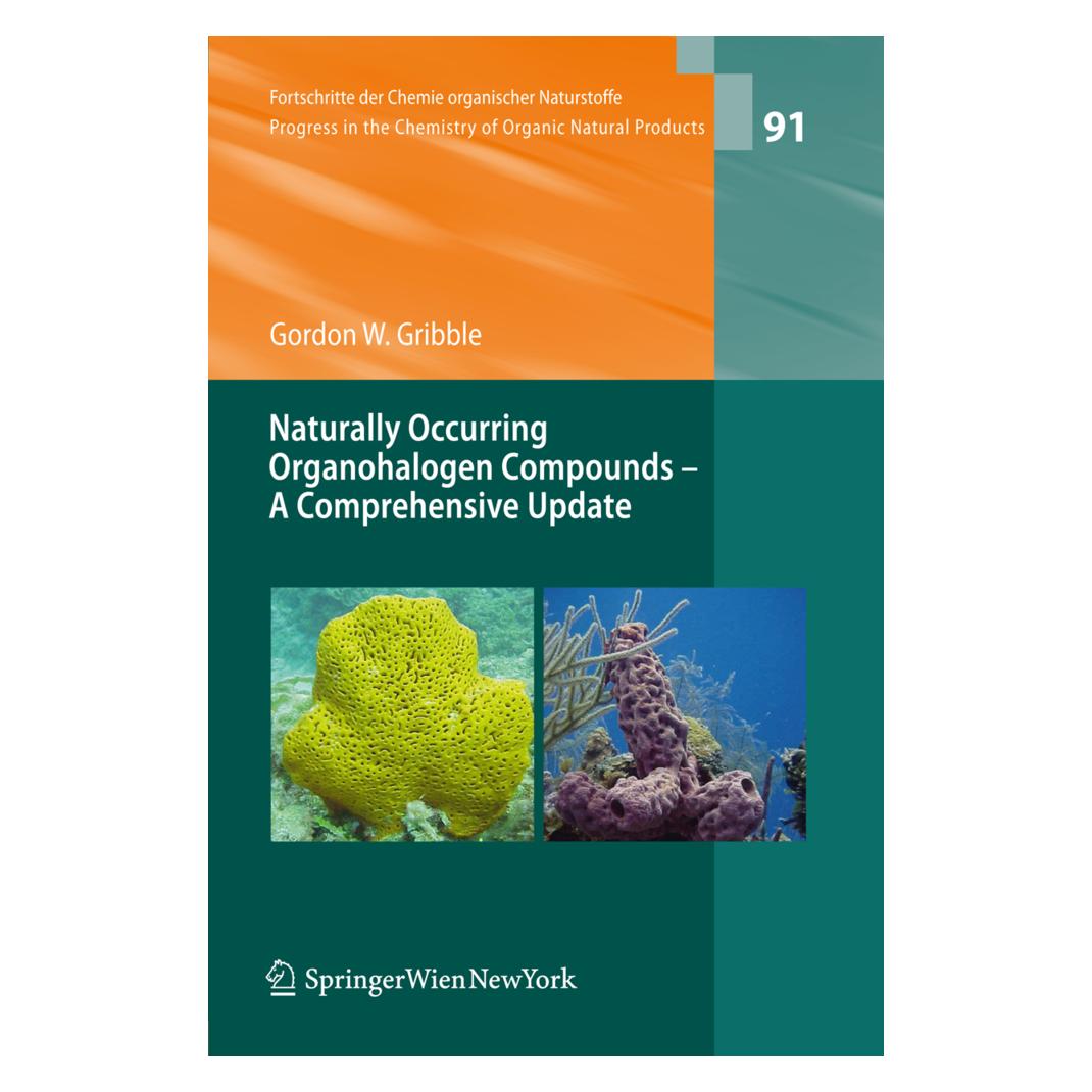Springer Naturally Occurring Organohalogen Compounds - A Comprehensive Update (Englisch, Softcover, Gordon W. Gribble) (55424624)