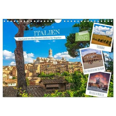 Italien, das Land wo die Zitronen blühen by VogtArt (Wandkalender 2027 DIN A4 quer), CALVENDO Monatskalender