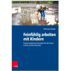 Feinfühlig arbeiten mit Kindern, Fachbücher von Hermann Staats