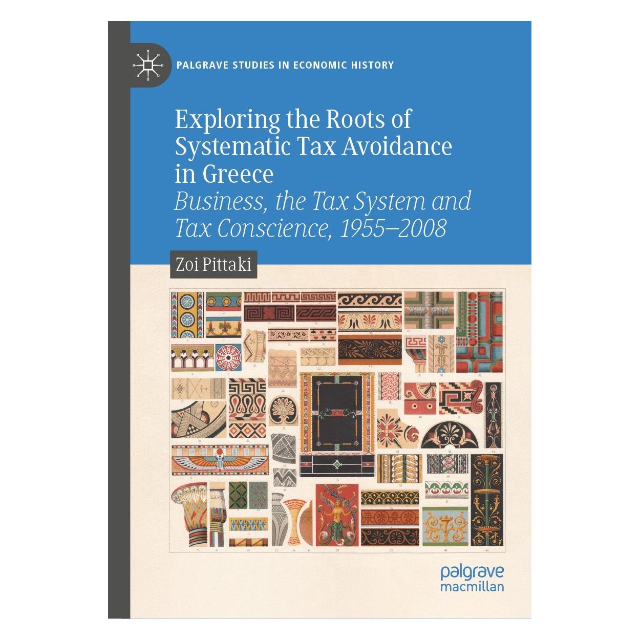 Springer Exploring the Roots of Systematic Tax Avoidance in Greece (Zoi Pittaki, Englisch) (9783030719784)