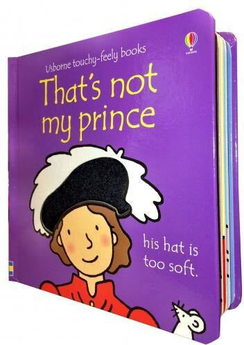 Usborne Touchy Feely That's Not My Prince by Fiona Watt