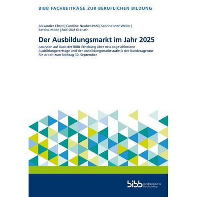 Der Ausbildungsmarkt im Jahr 2025, Taschenbuch von , Verlag Barbara Budrich, 978-3-8474-2796-4
