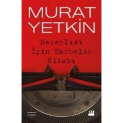 Meraklisi Icin Darbeler Kitabi, Taschenbuch von Murat Yetkin, Dogan Kitap