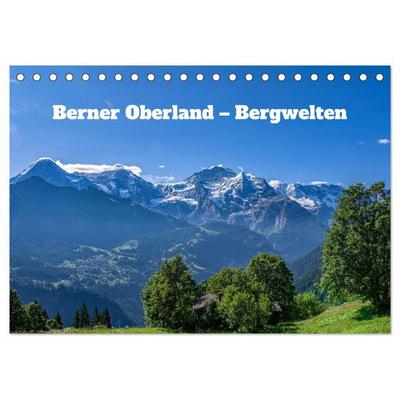 Berner Oberland - Bergwelten (Tischkalender 2026 DIN A5 quer), CALVENDO Monatskalender