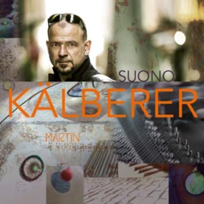 Suono - Martin Kälberer, CD