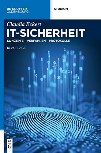 Claudia Eckert - IT-Sicherheit: Konzepte - Verfahren - Protokolle (De Gruyter Studium) - Preis vom 09.10.2026 07:28:09 h