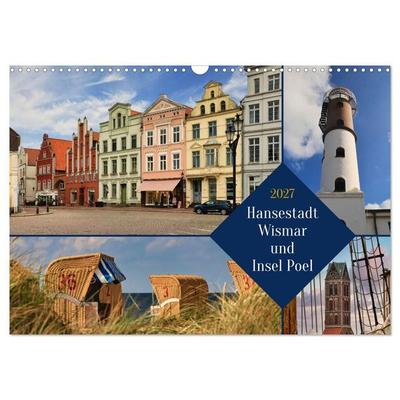 Hansestadt Wismar und Insel Poel (Wandkalender 2027 DIN A3 quer), CALVENDO Monatskalender