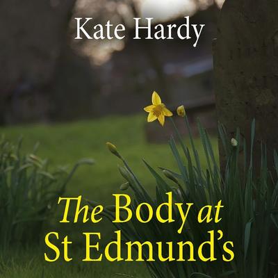 The Body at St Edmund's - Kate Hardy, Audio, 9780750558594