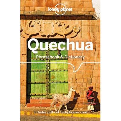 Lonely Planet Quechua Phrasebook & Dictionary, Taschenbuch von Serafin M. Coronel-Molina, Lonely Planet Publications, 978-1-78657-091-8