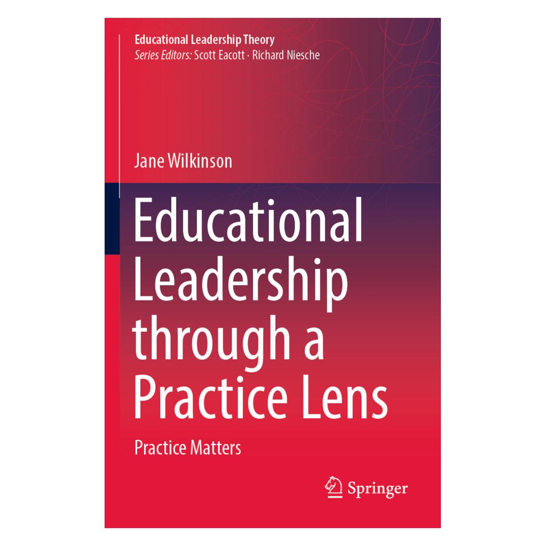 Springer Educational Leadership through a Practice Lens (Englisch, Softcover, Jane Wilkinson) (56909373)