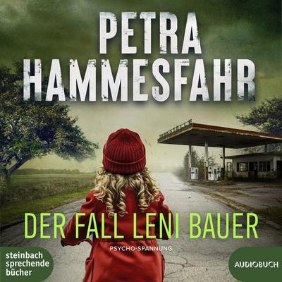 Der Fall Leni Bauer - Petra Hammesfahr, CD, 9783987361005