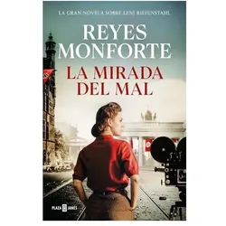 La mirada del mal, Belletristik von Reyes Monforte