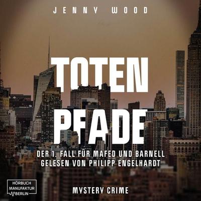 Der 1. Fall für Mafed und Barnell - Jenny Wood, Audio, 4251703509086