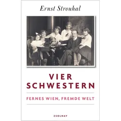 Vier Schwestern, Belletristik von Ernst Strouhal