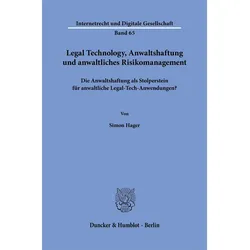 Legal Technology, Anwaltshaftung und anwaltliches Risikomanagement, Fachbücher von Simon Hager