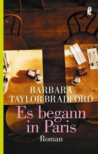 Bradford, Barbara Taylor - Es begann in Paris - Preis vom 12.10.2026 11:37:12 h