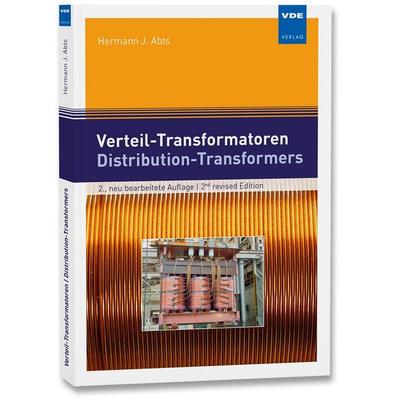 Verteil-Transformatoren Distribution-Transformers, Taschenbuch von Hermann Josef Abts, Vde Verlag, 978-3-8007-4019-2
