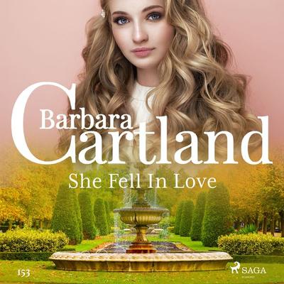 She Fell In Love (Barbara Cartland's Pink Collection 153) - Barbara Cartland, Audio, 9788726395860